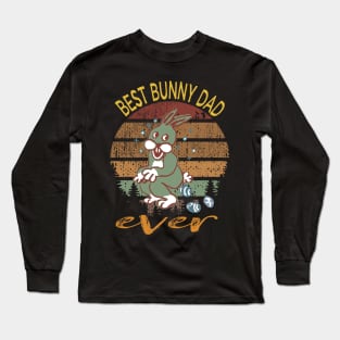 best bunny dad ever Long Sleeve T-Shirt